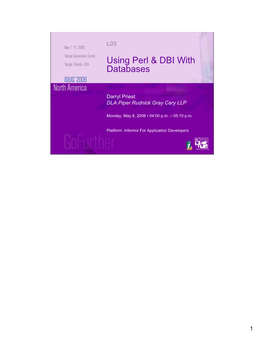 IDUG NA 2006 Darryl Priest: Using Perl & DBI with Databases