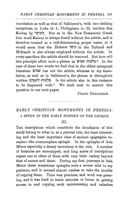 EARLY CHRISTIAN MONUMENTS in PHRYGIA. ]41 Translation As Well As That of Salkinson's, with Two Striking Exceptions, in Luke Iii
