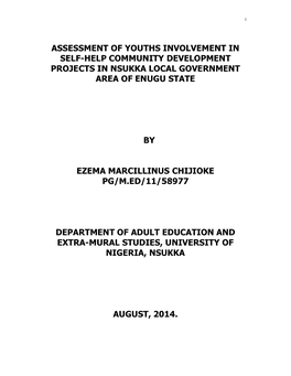 Assessment of Youths Involvement in Self-Help Community Development Projects in Nsukka Local Government Area of Enugu State By