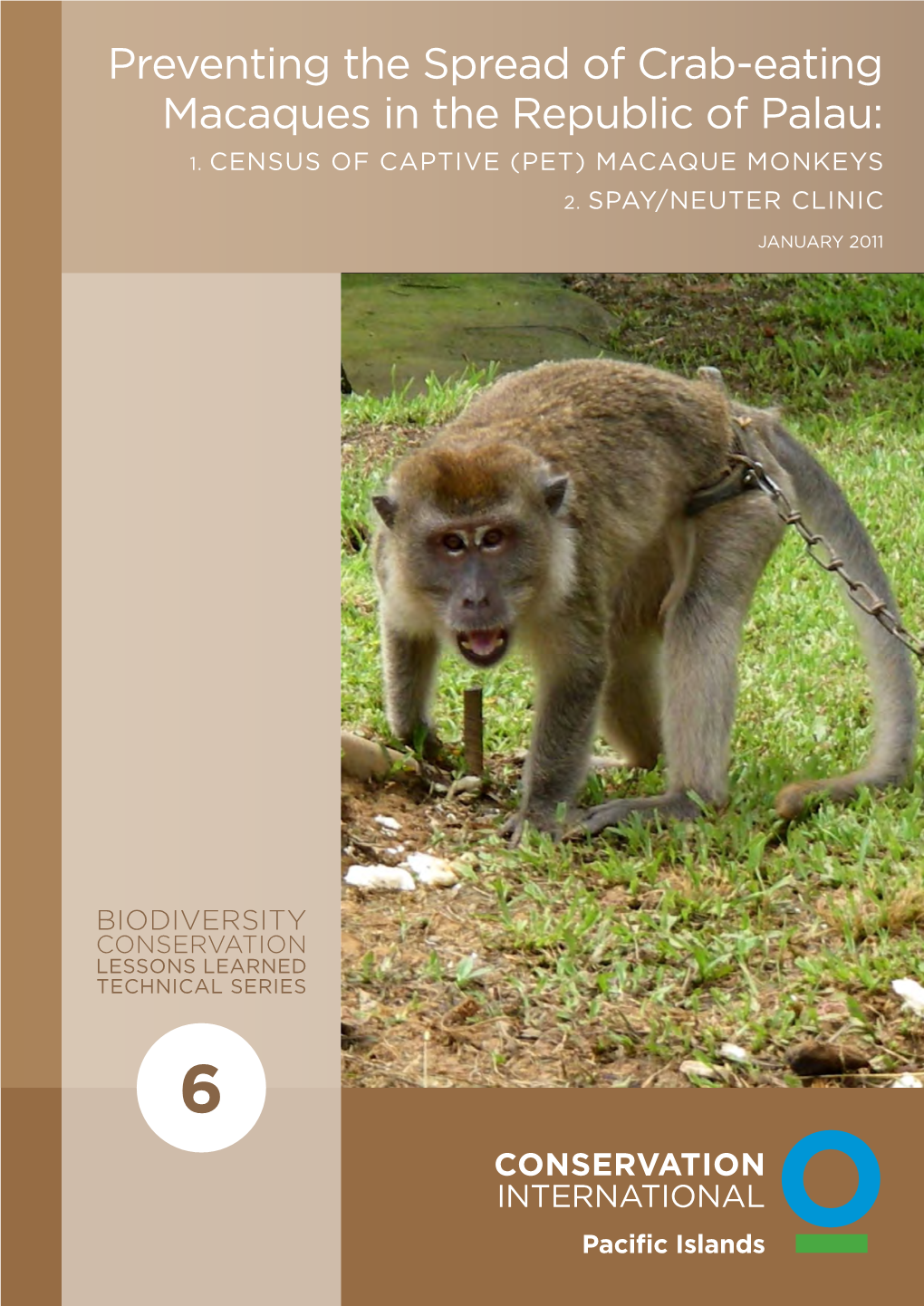 Preventing the Spread of Crab-Eating Macaques in the Republic of Palau: 1