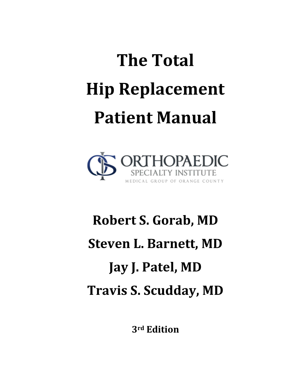 Total Hip Replacement Manual