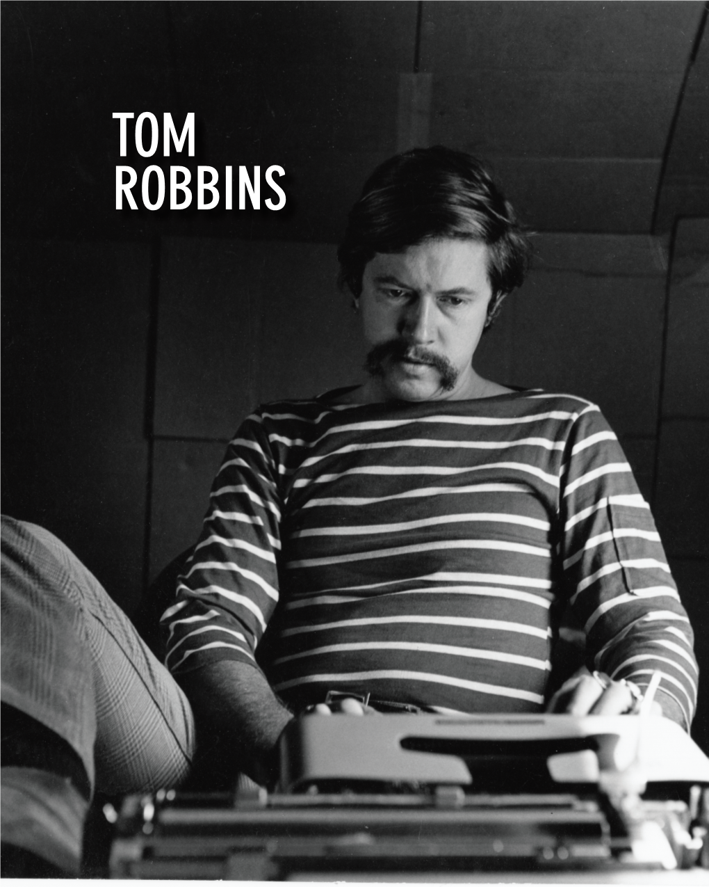 TOM ROBBINS Mark Twain with an Illegal Smile