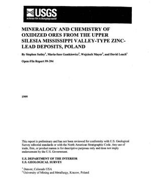 Mineralogy and Chemistry of Oxidized Ores from the Upper Silesia Mississippi Valley-Type Zinc- Lead Deposits, Poland