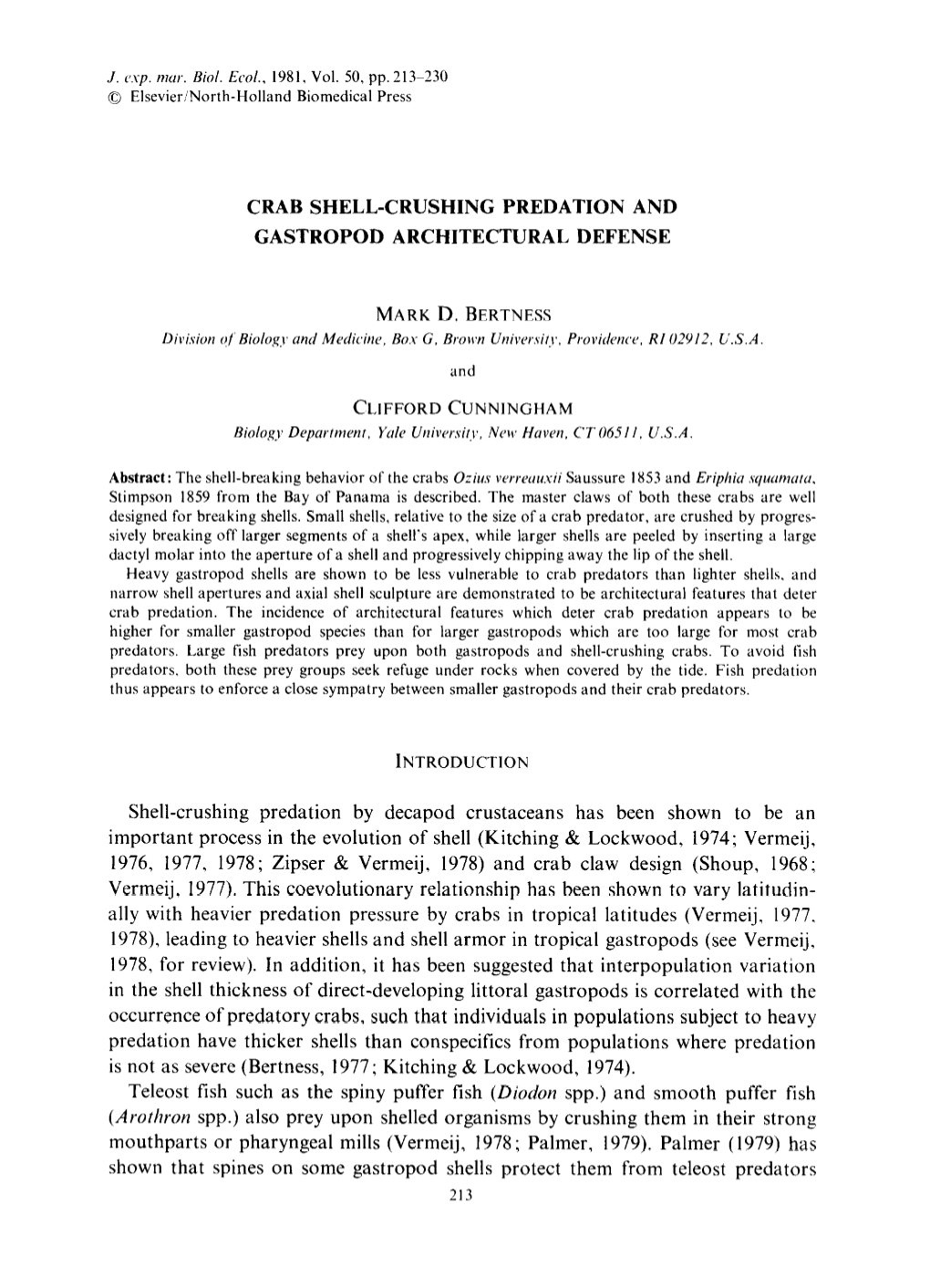 Crab Shell-Crushing Predation and Gastropod Architectural Defense