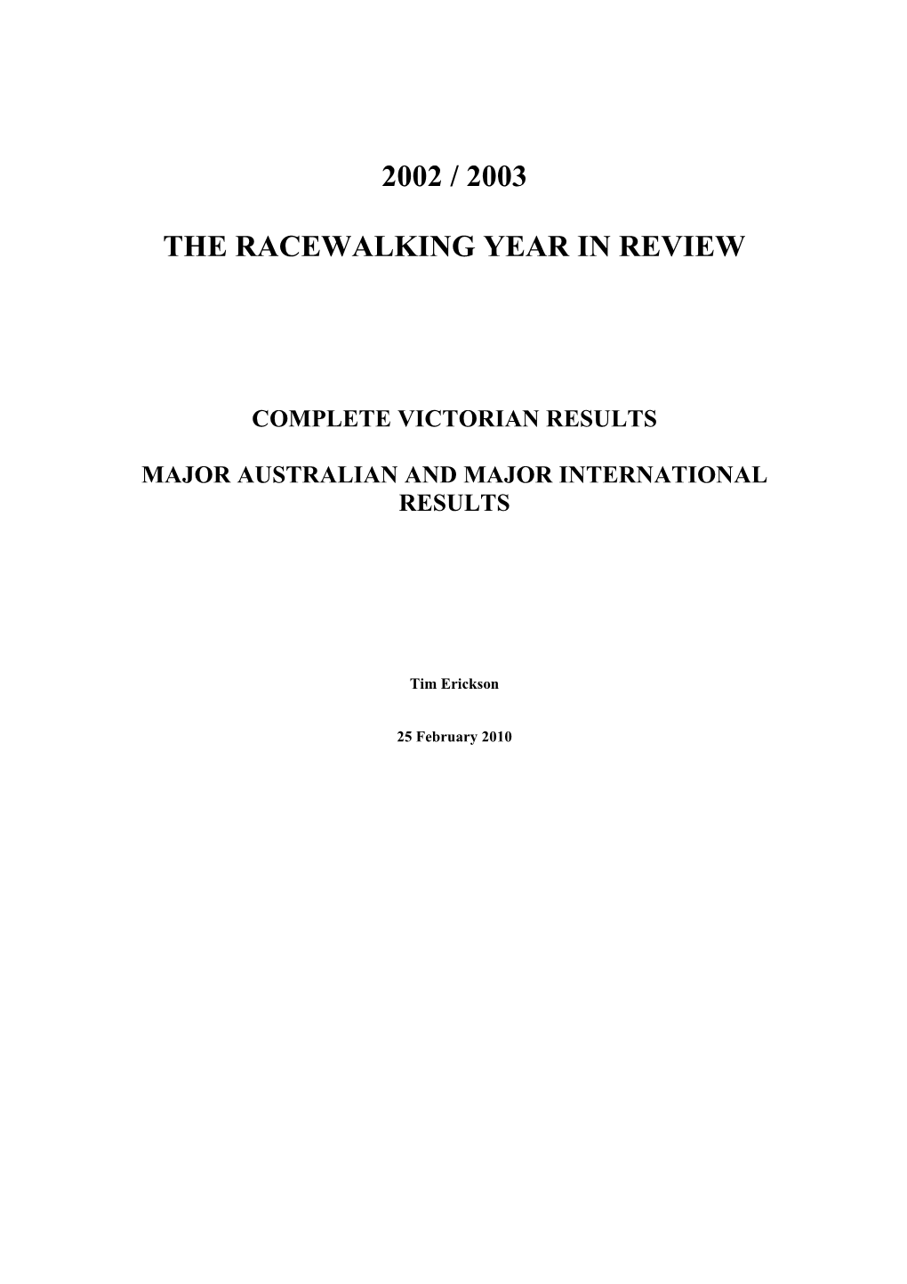 2002 / 2003 the Racewalking Year in Review