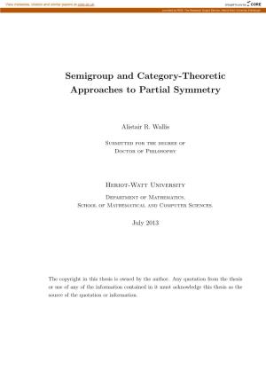 Semigroup and Category-Theoretic Approaches to Partial Symmetry