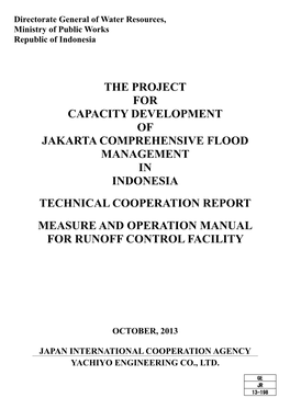 The Project for Capacity Development of Jakarta Comprehensive Flood Management in Indonesia Technical Cooperation Report Measure