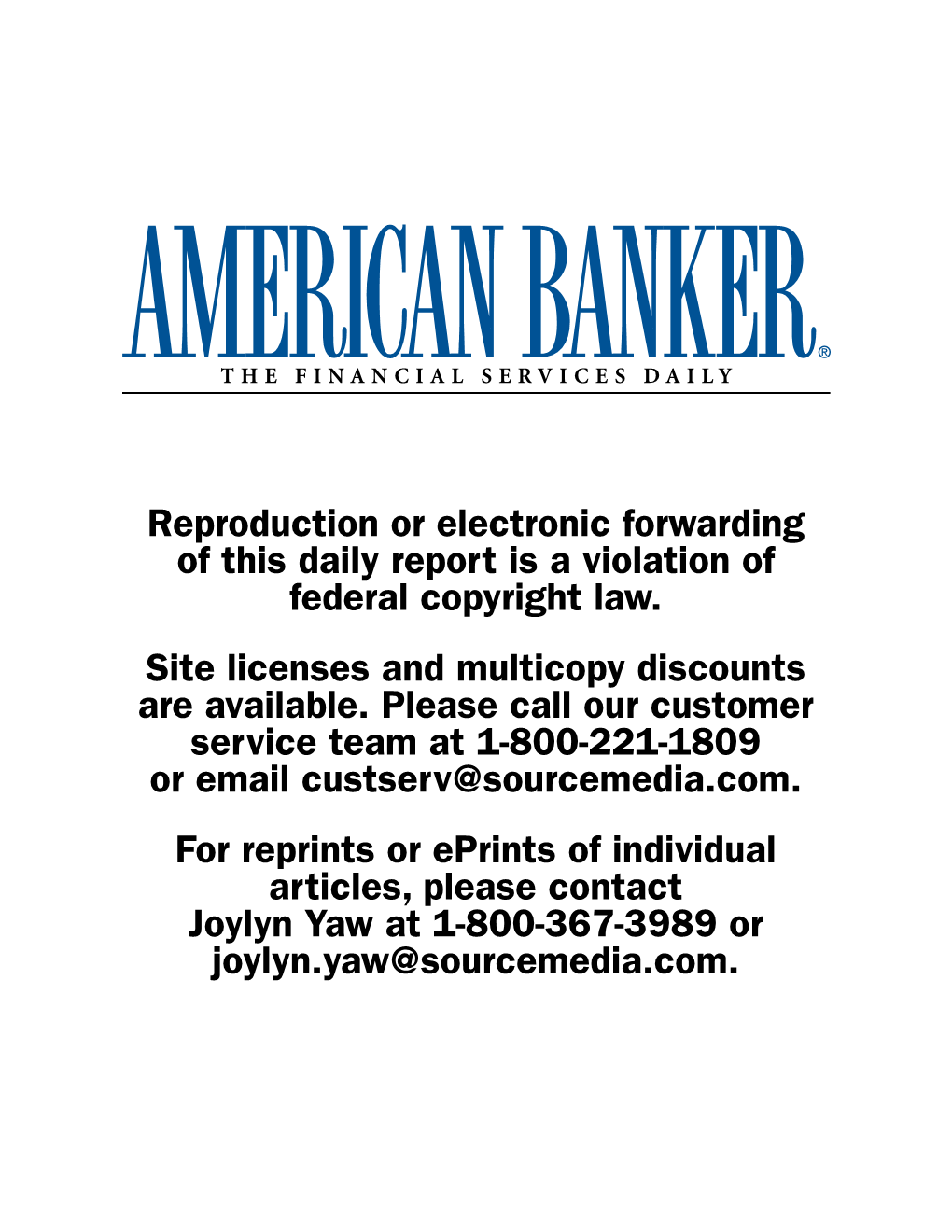 Reproduction Or Electronic Forwarding of This Daily Report Is a Violation of Federal Copyright Law