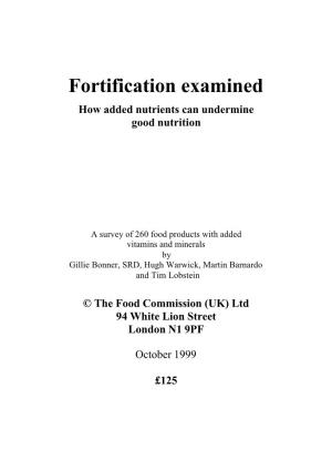 Fortification Examined