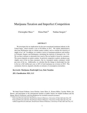 Marijuana Taxation and Imperfect Competition