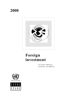 Foreign Investment in Latin America and the Caribbean. 2000 Report