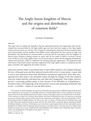 The Anglo-Saxon Kingdom of Mercia and the Origins and Distribution of Common Fields*