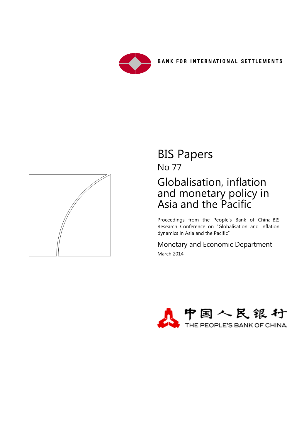 BIS Papers No 77 Globalisation, Inflation and Monetary Policy in Asia and the Pacific