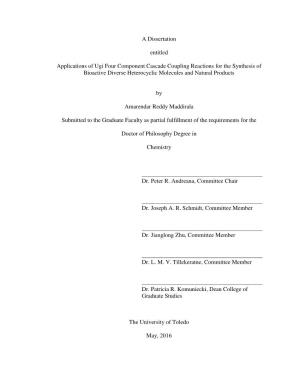 A Dissertation Entitled Applications of Ugi Four Component Cascade