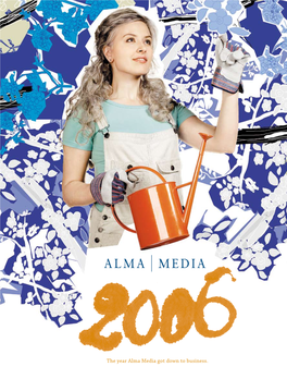The Year Alma Media Got Down to Business