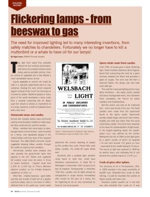 Flickering Lamps - from Beeswax to Gas the Need for Improved Lighting Led to Many Interesting Inventions, from Safety Matches to Chandeliers