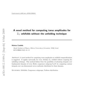 A Novel Method for Computing Torus Amplitudes for $\Mathbb {Z} {N