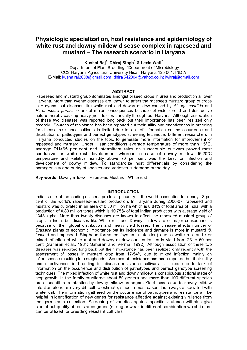 Physiologic Specialization, Host Resistance and Epidemiology of White Rust and Downy Mildew Disease Complex in Rapeseed and Mustard – the Research Scenario in Haryana