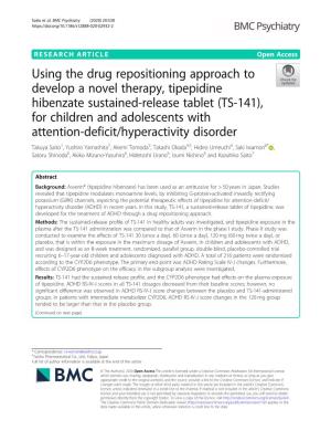 Using the Drug Repositioning Approach to Develop a Novel Therapy