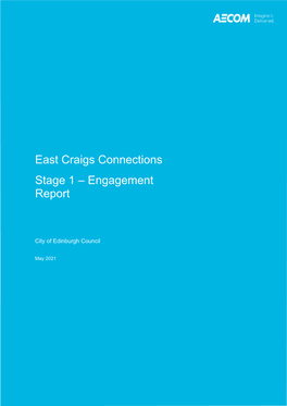 East Craigs Connections Stage 1 – Engagement Report