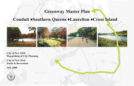 Greenway Master Plan: Conduit . Southern Queens . Laurelton