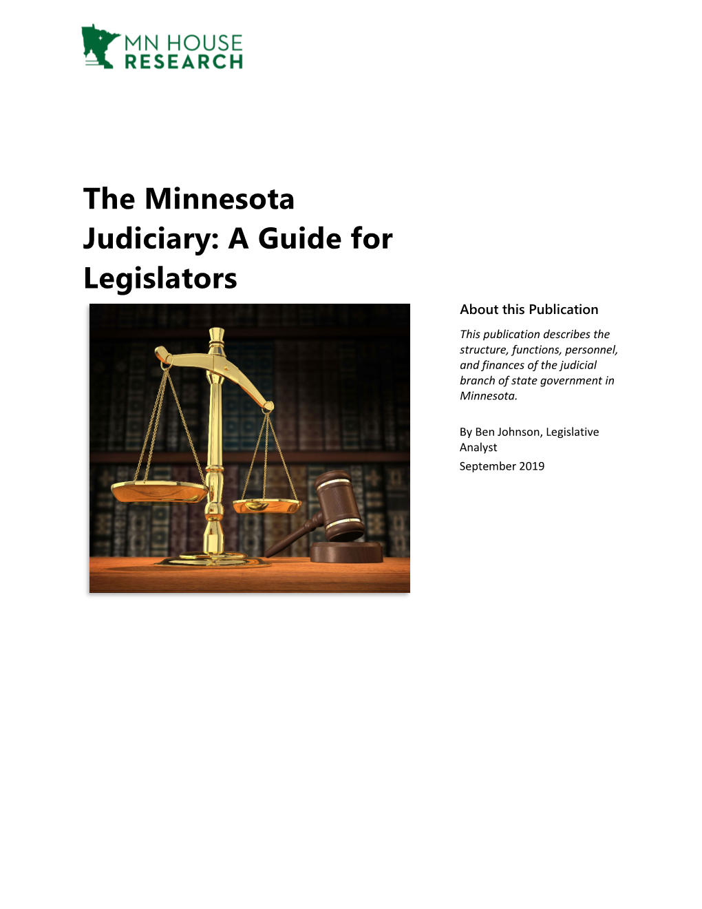 The Minnesota Judiciary: a Guide for Legislators