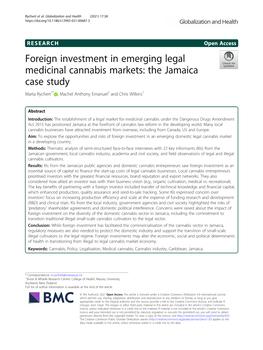 Foreign Investment in Emerging Legal Medicinal Cannabis Markets: the Jamaica Case Study Marta Rychert1* , Machel Anthony Emanuel2 and Chris Wilkins1