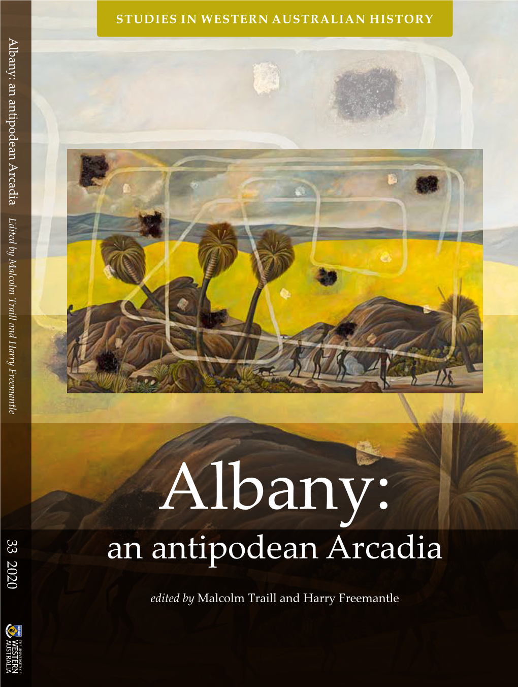 Albany: an Antipodean Arcadia