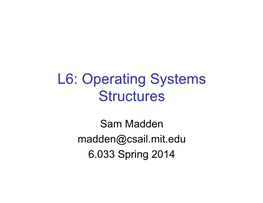 Operating Systems Structures