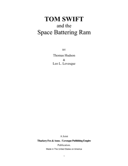TOM SWIFT and the Space Battering Ram