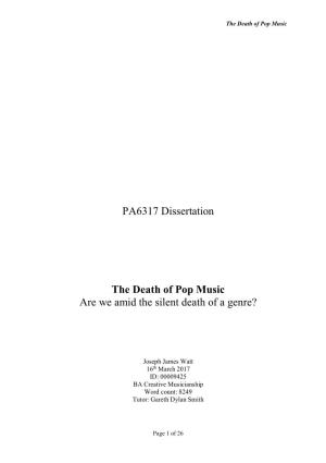 PA6317 Dissertation the Death of Pop Music Are We Amid the Silent