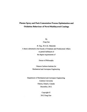 Plasma Spray and Pack Cementation Process Optimization and Oxidation Behaviour of Novel Multilayered Coatings