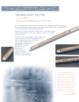 “SHAKUSAZI” FLUTE by Stephen Deruby the Sound of a Shakuhachi and Anasazi Flute!