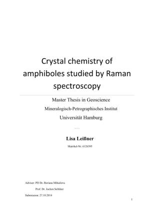 Crystal Chemistry of Amphiboles Studied by Raman Spectroscopy