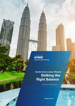 Greater Kuala Lumpur, Malaysia Striking the Right Balance