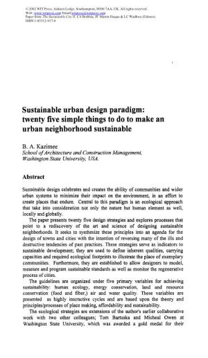 Sustainable Urban Design Paradigm: Twenty Five Simple Things to Do to Make an Urban Neighborhood Sustainable