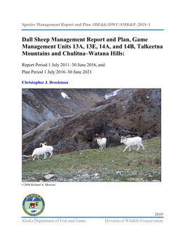 Dall Sheep Management Report and Plan, Game Management Unit 13A
