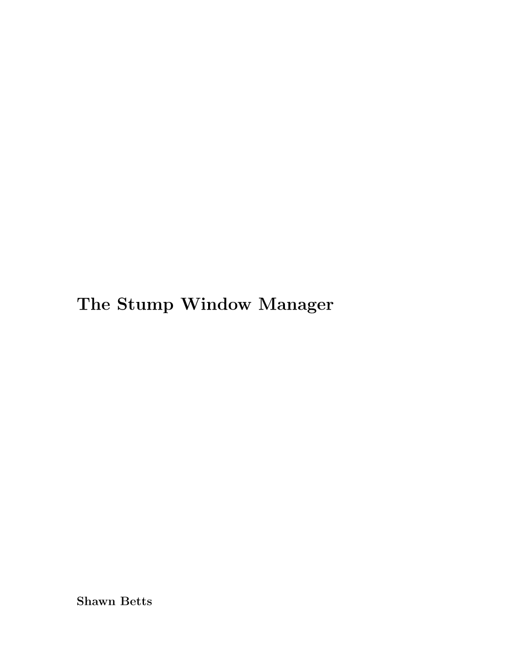 The Stump Window Manager