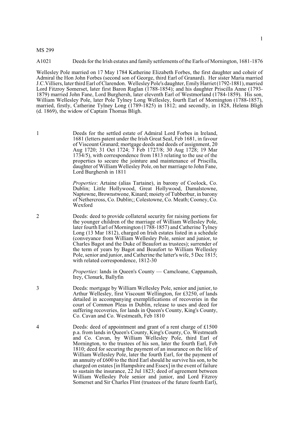 1 MS 299 A1021 Deeds for the Irish Estates and Family Settlements Of