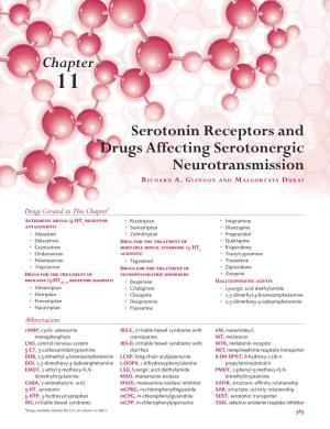 Serotonin Receptors and Drugs Affecting Serotonergic Neurotransmission R ICHARD A