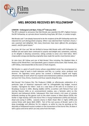 Mel Brooks Receives Bfi Fellowship