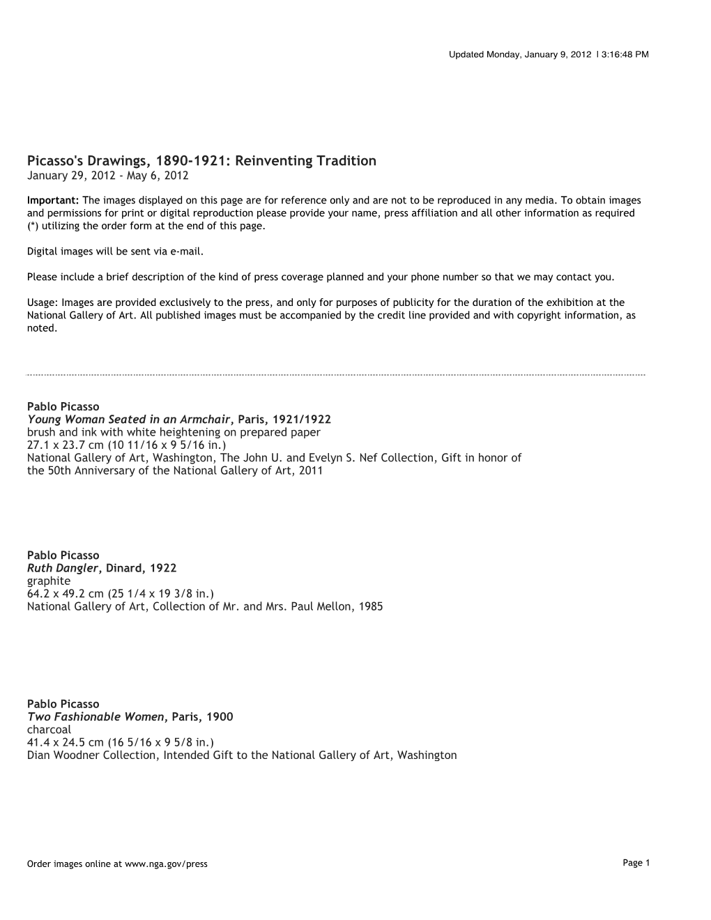 Picasso's Drawings, 1890-1921: Reinventing Tradition January 29, 2012 - May 6, 2012