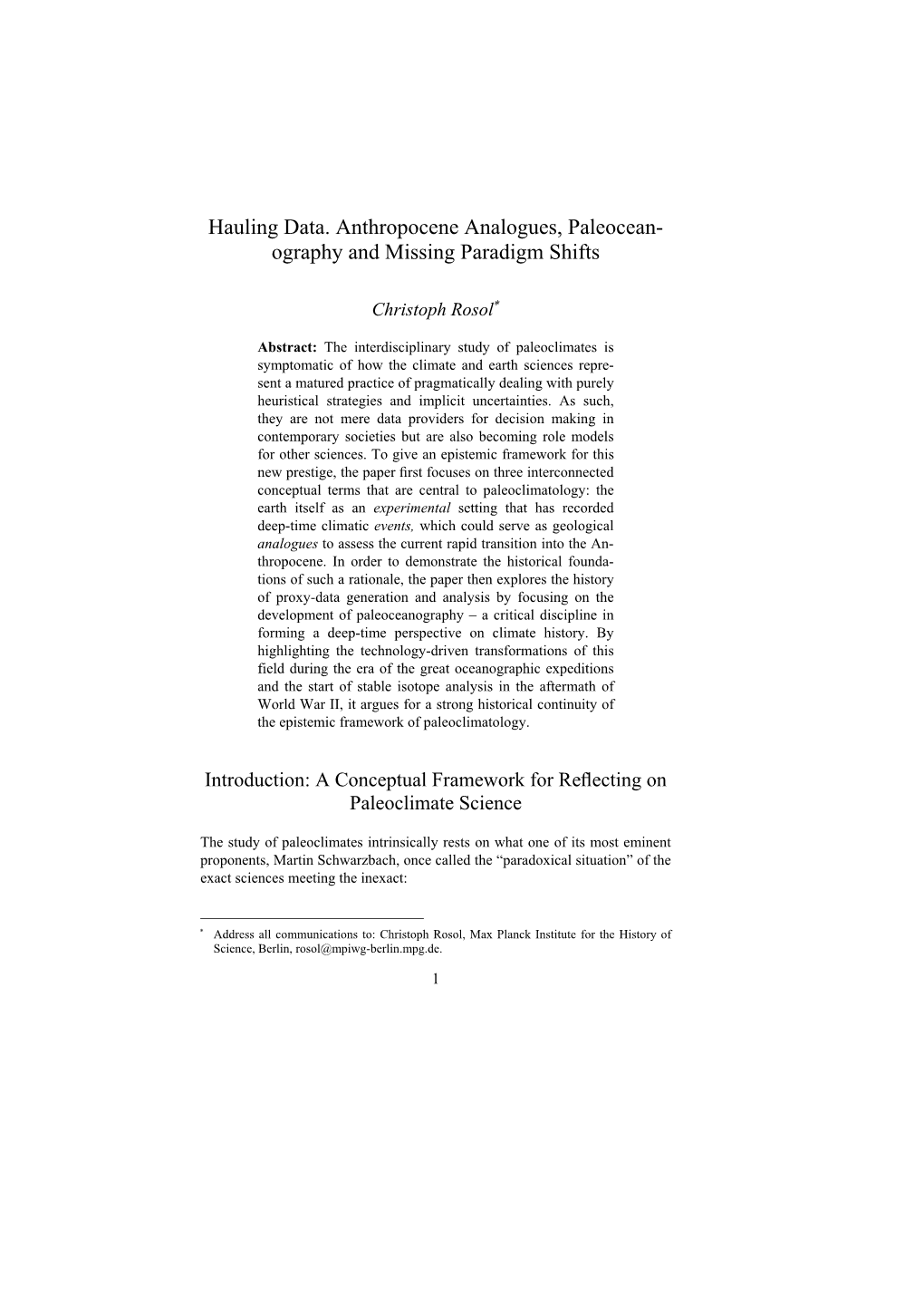 Hauling Data. Anthropocene Analogues, Paleocean- Ography and Missing Paradigm Shifts