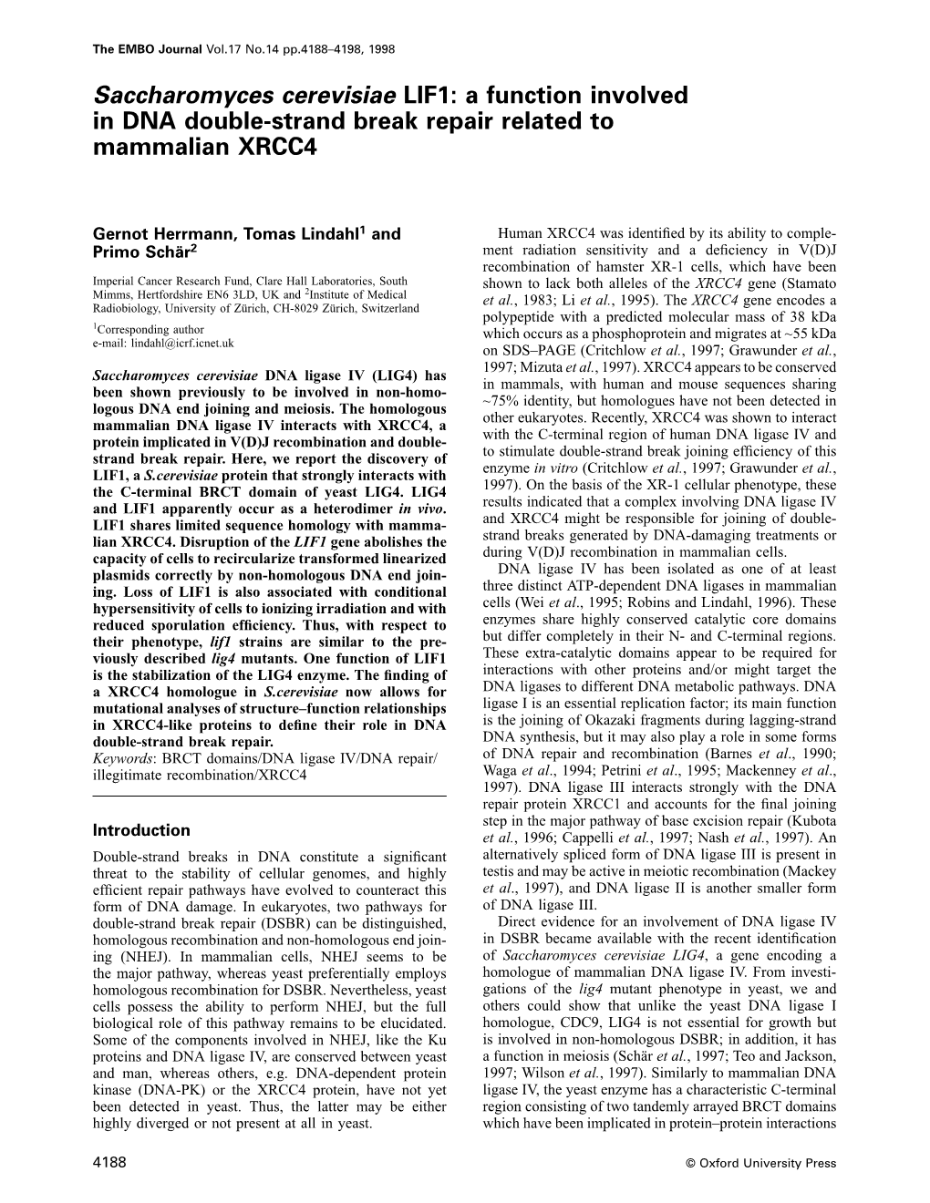 Saccharomyces Cerevisiae LIF1: a Function Involved in DNA Double-Strand Break Repair Related to Mammalian XRCC4