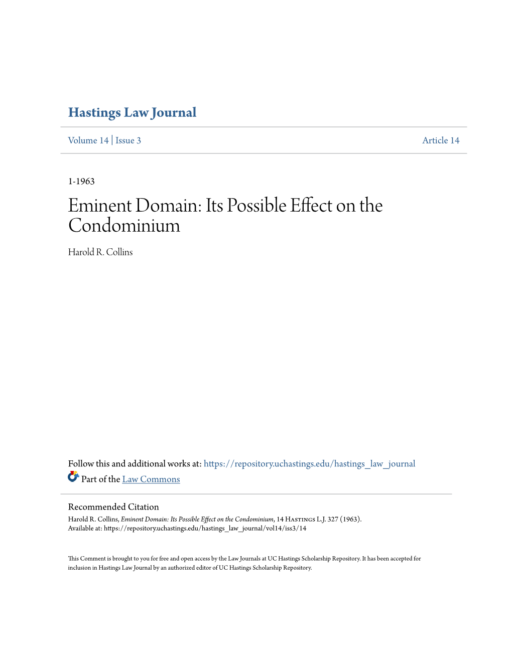 Eminent Domain: Its Possible Effect on the Condominium Harold R