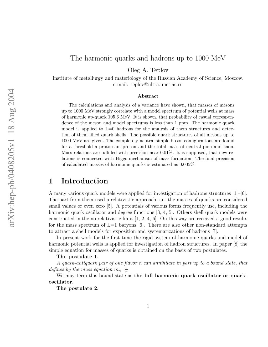 The Harmonic Quarks and Hadrons up to 1000