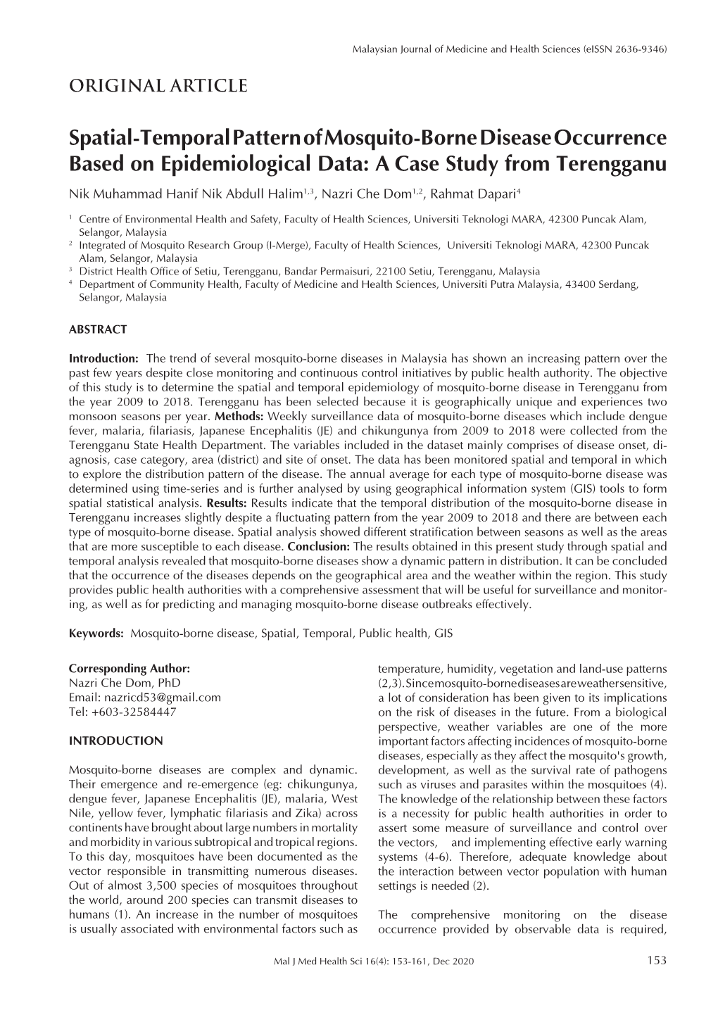 Spatial-Temporal Pattern of Mosquito-Borne Disease