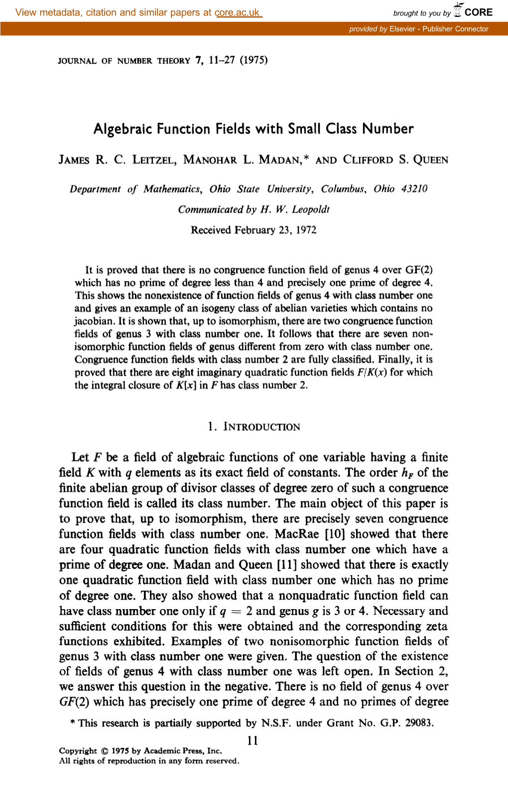 Algebraic Function Fields with Small Class Number Let F Be a Field of Algebraic Functions of One Variable Having a Finite Field