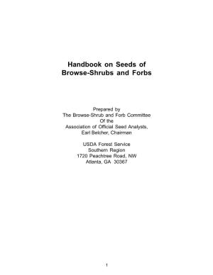 Handbook on Seeds of Browse-Shrubs and Forbs