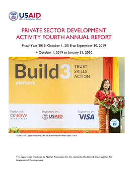 PRIVATE SECTOR DEVELOPMENT ACTIVITY FOURTH ANNUAL REPORT Fiscal Year 2019: October 1, 2018 to September 30, 2019 + October 1, 2019 to January 31, 2020
